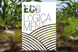 ‘Ecològicament’, nova campanya de vídeos que difon els aliments bio i la seva certificació